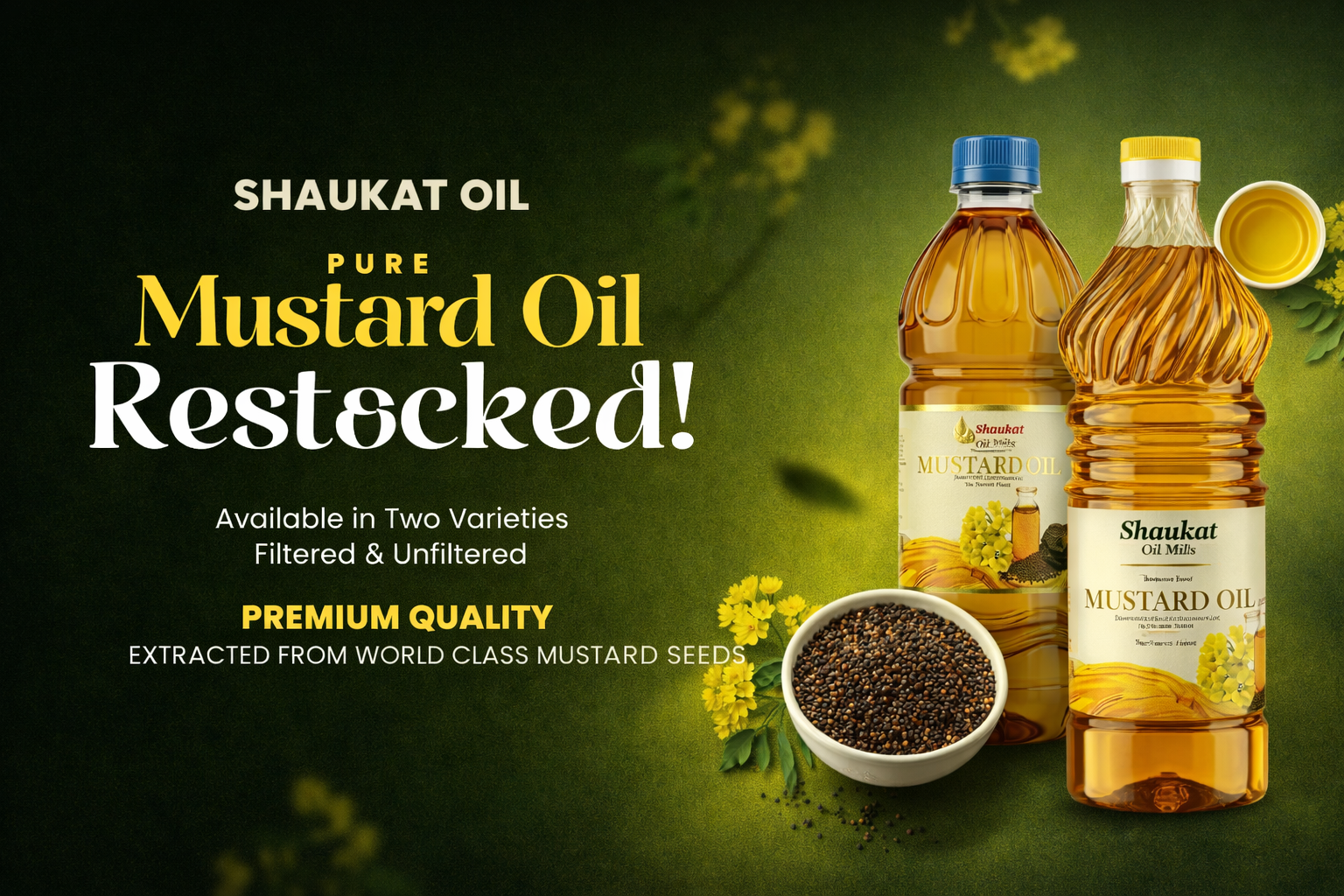 Pure Mustard Oil Cold Pressed by Shaukat Oil Mills Pakistan